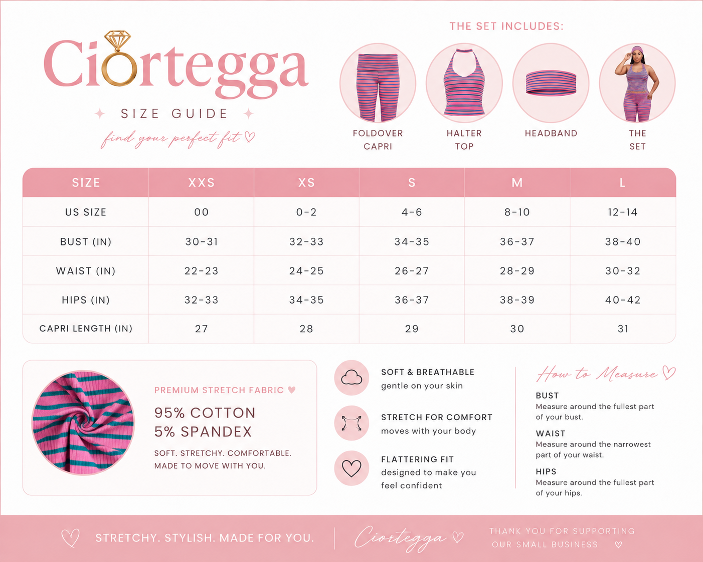 CIORTEGGA SWEET ESCAPE CAPRI SET